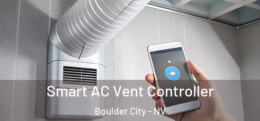  Smart AC Vent Controller Boulder City - NV