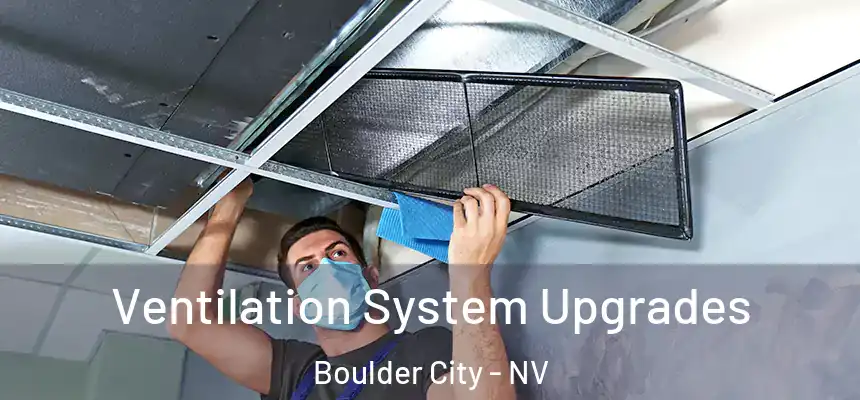  Ventilation System Upgrades Boulder City - NV